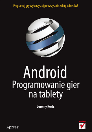 Android. Programowanie gier na tablety