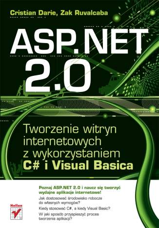 ASP.NET 2.0. Tworzenie witryn internetowych z wykorzystaniem C# i Visual Basica