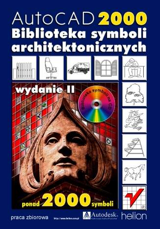 AutoCAD 2000. Biblioteka symboli architektonicznych. Wydanie II