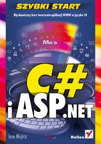 C# i ASP.NET. Szybki start