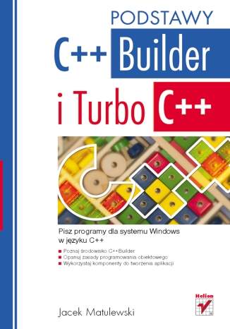 C++Builder i Turbo C++. Podstawy