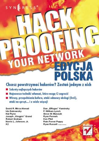 Hack Proofing Your Network. Edycja polska
