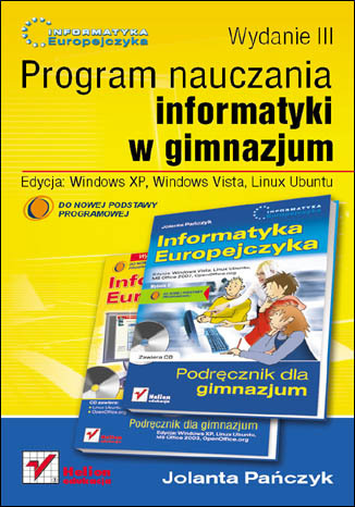 Informatyka Europejczyka. Program nauczania informatyki w gimnazjum. Edycja: Windows XP, Windows Vis