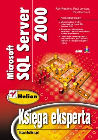 Microsoft SQL Server 2000. Księga eksperta