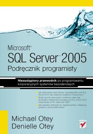 Microsoft SQL Server 2005. Podręcznik programisty