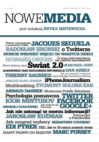 NOWE MEDIA pod redakcją Eryka Mistewicza Kwartalnik 1/2012