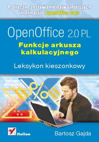 OpenOffice 2.0 PL. Funkcje arkusza kalkulacyjnego. Leksykon kieszonkowy