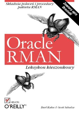 Oracle RMAN. Leksykon kieszonkowy
