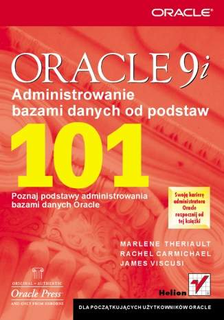 Oracle9i. Administrowanie bazami danych od podstaw
