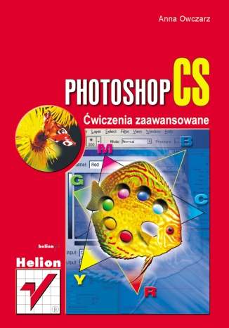 Photoshop CS. Ćwiczenia zaawansowane