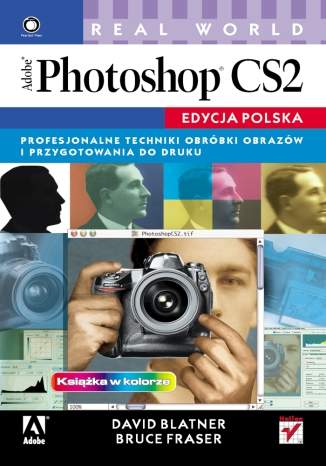 Real World Adobe Photoshop CS2. Edycja polska