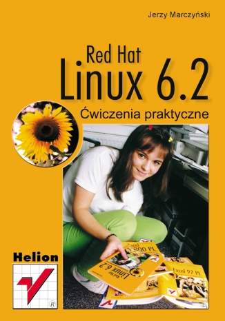 Red Hat Linux 6.2. Ćwiczenia praktyczne