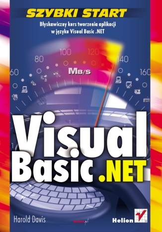 Visual Basic .Net. Szybki start