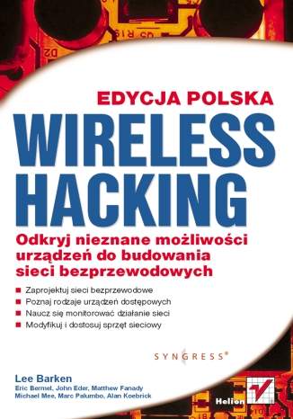 Wireless Hacking. Edycja polska