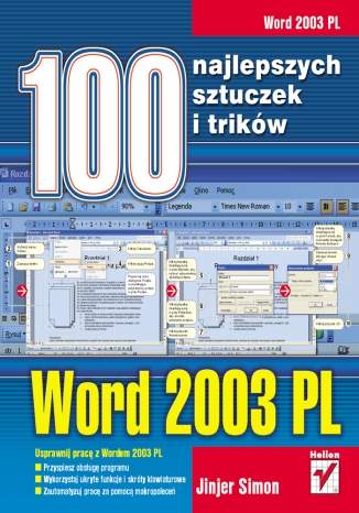 Word 2003 PL. 100 najlepszych sztuczek i trików