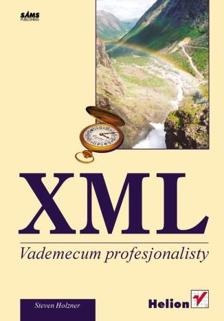 XML. Vademecum profesjonalisty