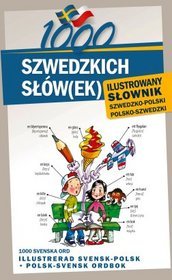 1000 szwedzkich słów(ek) ilustrowany słownik szwedzko-polski polsko-szwedzki