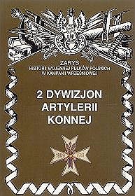 2 Dywizjon Artylerii Konnej im. gen. Józefa Sowińskiego