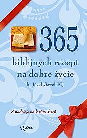 365 biblijnych recept na dobre życie