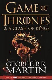 A Clash of Kings: Game of Thrones Season Two