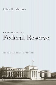A History of the Federal Reserve. Volume 2