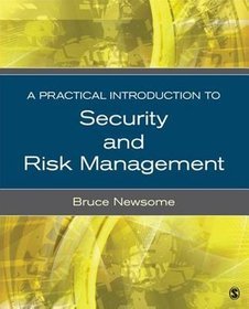 A Practical Introduction to Security and Risk Management