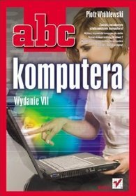 ABC komputera. Wydanie VII