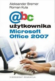 ABC użytkownika Microsoft Office 2007