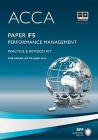 ACCA  F5 Performance Management Practice and Revision Kit