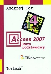 Access 2007 Kurs podstawowy