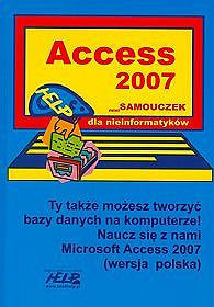 Access 2007. Mini Samouczek dla nieinformatyków