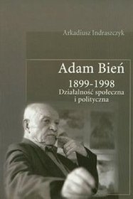 Adam Bień 1899-1998