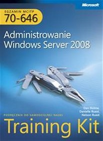 Egzamin MCITP 70-646 Administrowanie Windows Server 2008 z płytą CD