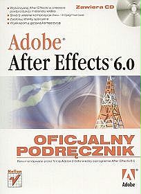 Adobe After Effects 6.0. Oficjalny podręcznik