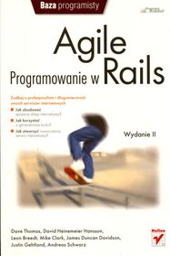 Agile. Programowanie w Rails. Wydanie II