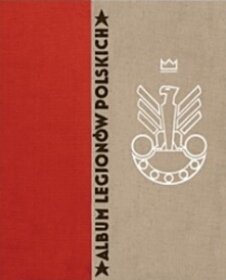 Album Legionów Polskich +DVD