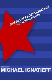American Exceptionalism  Human Rights