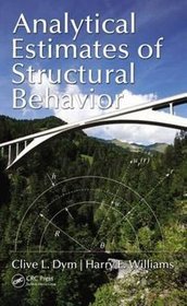 Analytical Estimates for Structural Behavior