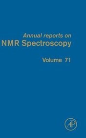 Annual Reports on NMR Spectroscopy: Volume 71