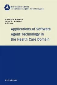 Applications of Software Agent Technology in Health Care Dom