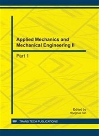 Applied Mechanics and Mechanical Engineering II