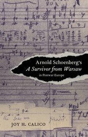 Arnold Schoenberg's a Survivor from Warsaw in Postwar Europe