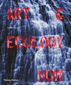 Art and Ecology Now
