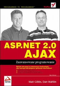ASP.NET 2.0 AJAX. Zaawansowane programowanie