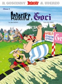 Asteriks. Asteriks i Goci - tom 8
