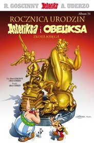 Asteriks. Rocznica urodzin Asteriksa i Obeliksa, Złota księga - tom 34