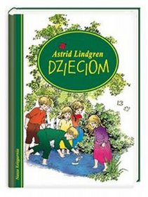 Astrid Lindgren dzieciom