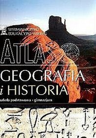 Geografia i Historia. Atlas dla szkoły podstawowej i gimnazjum