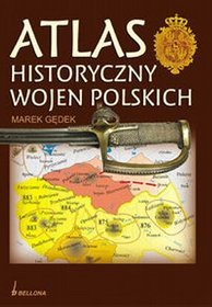 Atlas historyczny wojen polskich