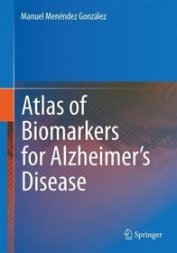 Atlas on Biomarkers for Alzheimer's Disease
